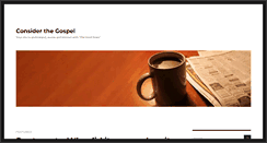 Desktop Screenshot of considerthegospel.org